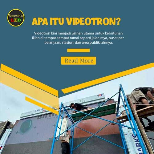 apa itu videotron
