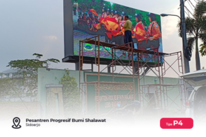 Pesantren Progresif Bumi Shalawat Sidoarjo Videotron untuk Jalan Raya Surabaya
