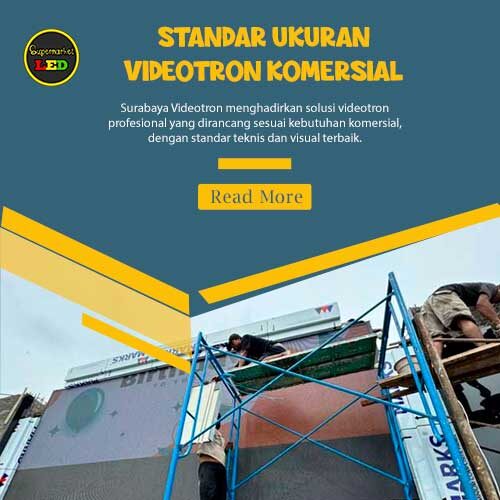 Standar-Ukuran-Videotron-Komersial