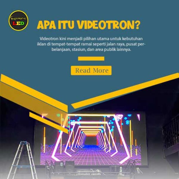 Ukuran Videotron Indoor